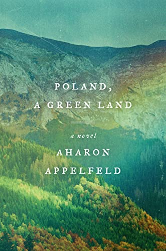 [9780805243611] Poland, a Green Land: A Novel