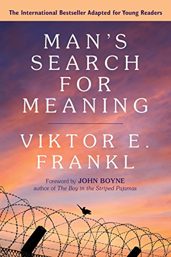 [9780807067994] Man's Search for Meaning: Young Adult Edition: Young Adult Edition