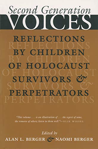 [9780815606819] Second Generation Voices: Reflections by Children of Holocaust Survivors and Perpetrators (Religion, Theology, and the Holocaust)