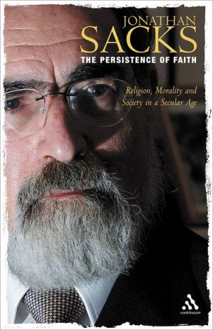 [9780826478559] The Persistence of Faith: Religion, Morality and Society in a Secular Age (Reith Lectures (Paper))