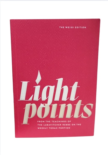 [157100000185] Light Points - from the teachings of the Lubavitcher Rebbe on the weekly Torah portion