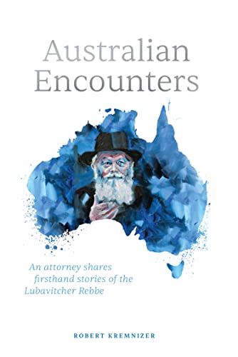 [9780826608291] Australian Encounters - Firsthand Stories of the Rebbe