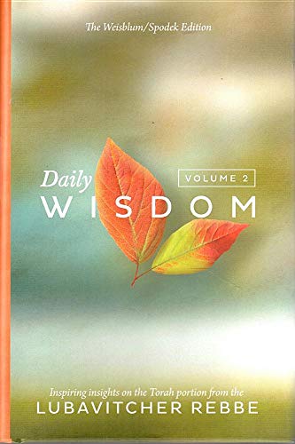 [9780826608949] Daily Wisdom Vol. 2 - Standard size 5½ x 8½ : Inspiring Insights on the Torah Portion from the Lubavitcher Rebbe