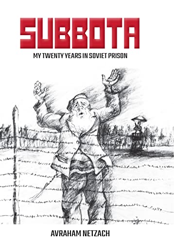 [9780826690104] Subbota - My Twenty Years in Soviet Prison