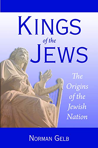 [9780827609136] Kings of the Jews: The Origins of the Jewish Nation