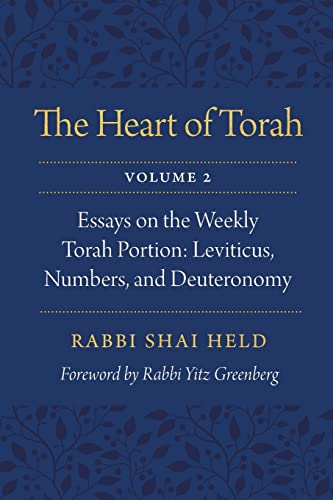 [9780827613003] The Heart of Torah, Volume 2: Essays on the Weekly Torah Portion: Leviticus, Numbers, and Deuteronomy (Volume 2)