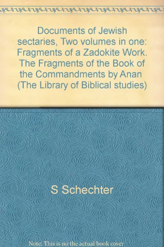 [9780870680168] Documents of Jewish sectaries, (The Library of Biblical studies)
