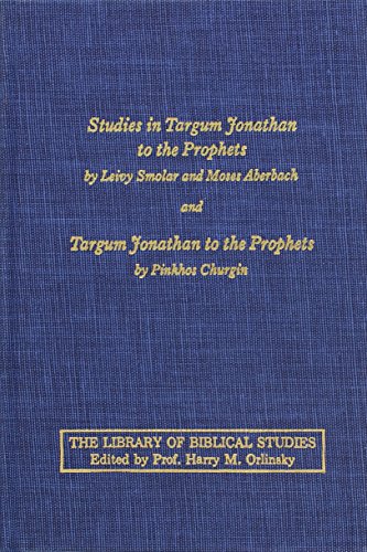 [9780870681097] Studies in Targum Jonathan to the Prophets (The Library of Biblical Studies)
