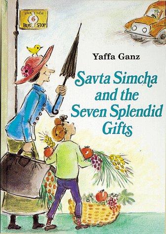 [9780873064378] Savta Simcha and the Seven Splendid Gifts