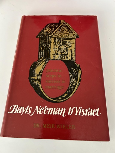 [9780873064583] Bayis Ne'eman b'Yisrael: Practical Steps to Success in Marriage