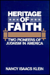 [9780881251197] Heritage Of Faith: Two Pioneers Of Judaism In America | OUT OF PRINT