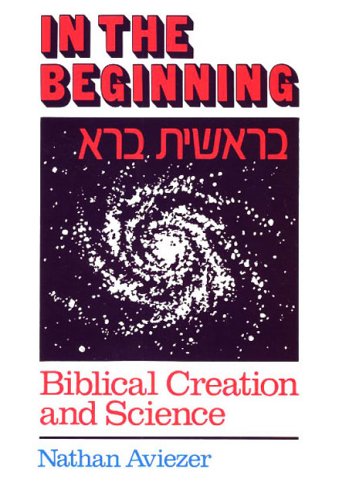 [9780881253283] In the Beginning: Biblical Creation and Science