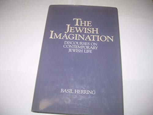 [9780881253313] The Jewish Imagination: Discourses on Contemporary Jewish Life