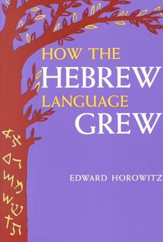[9780881254877] How the Hebrew Language Grew