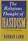 [9780881255010] Out of Print | Religious Thought of Hasidism: Text and Commentary 