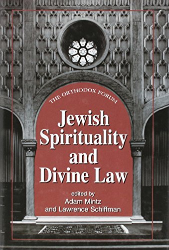 [9780881258653] Jewish Spirituality And Divine Law (THE ORTHODOX FORUM SERIES)
