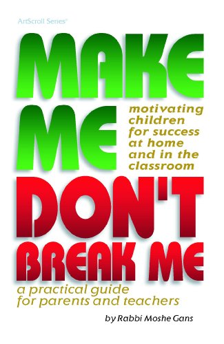 [9780899061139] Make Me Dont Break Me (ArtScroll (Mesorah))