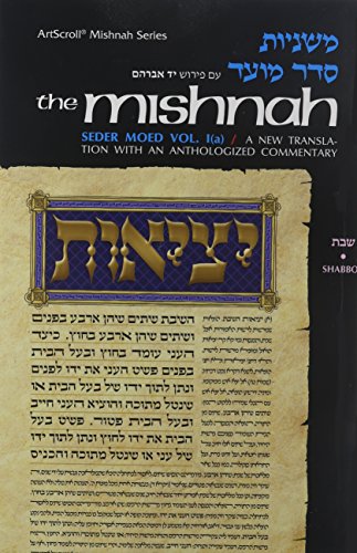 [9780899062501] Yad Avraham Mishnah Series:09 Tractate SHABBOS (Seder Moed 1a)