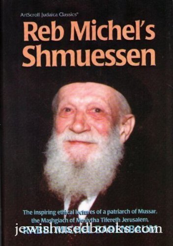 [9780899066394] Reb Michel's Shmuessen