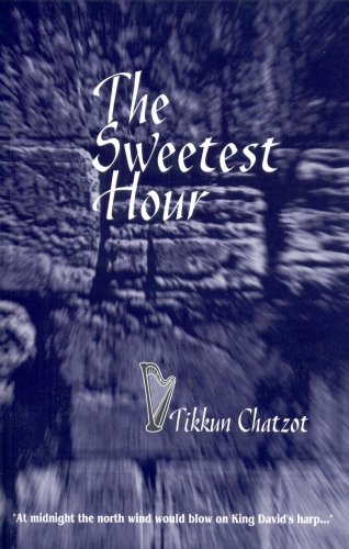 [9780930213503] The Sweetest Hour | Tikkun Hatzot