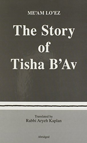 [9780940118324] The Story of Tisha B'Av