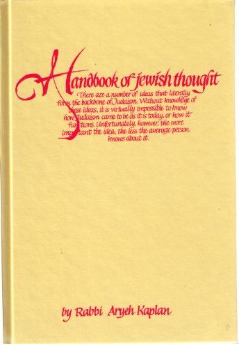 [9780940118492] The Handbook of Jewish Thought, Volume 1