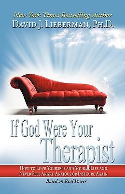 [9780978631338] Real Power: If God Were Your Therapist How to Love Yourself and Your Life