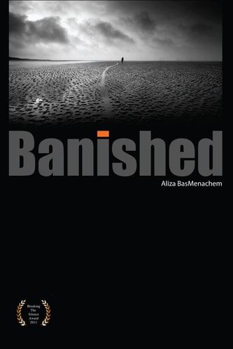 [9780983922230] BANISHED Historical Novel of The Struggle to Save
