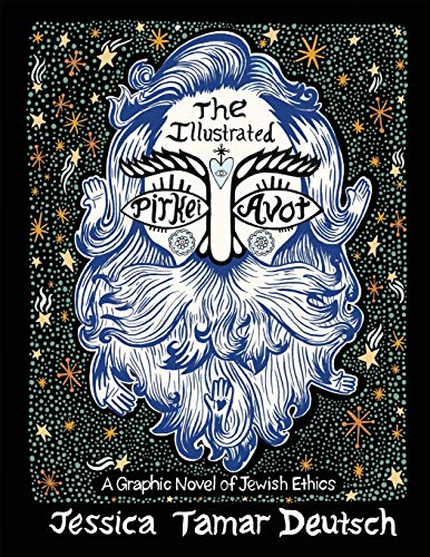 [9780990515555] The Illustrated Pirkei Avot: A Graphic Novel of Jewish Ethics