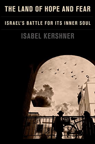 [9781101946763] The Land of Hope and Fear: Israel's Battle for Its Inner Soul