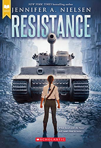 [9781338148503] Resistance (Scholastic Gold)