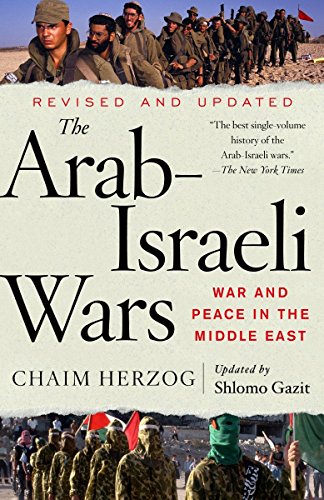 [9781400079636] The Arab-Israeli Wars: War and Peace in the Middle East