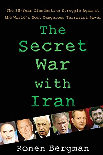 [9781416577003] The Secret War with Iran: The 30-Year Clandestine Struggle Against the World's Most Dangerous Terrorist Power