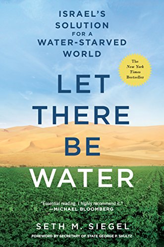 [9781250115560] Let There Be Water: Israel's Solution for a Water-Starved World