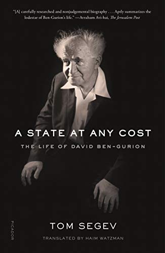 [9781250750129] A State at Any Cost: The Life of David Ben Gurion