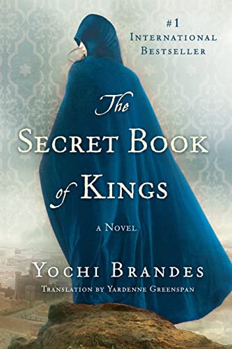 [9781250810106] The Secret Book of Kings: A Novel