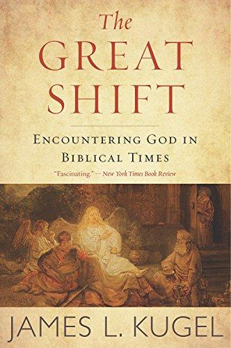 [9781328505927] The Great Shift: Encountering God in Biblical Times