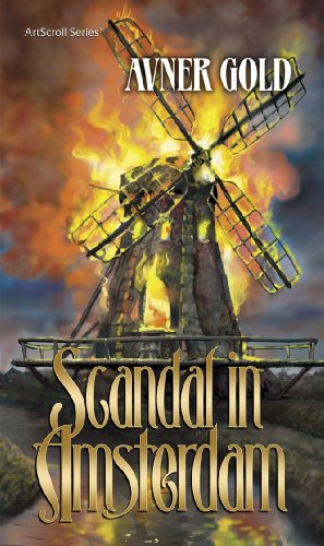 [9781422608685] Scandal in Amsterdam (Artscroll)