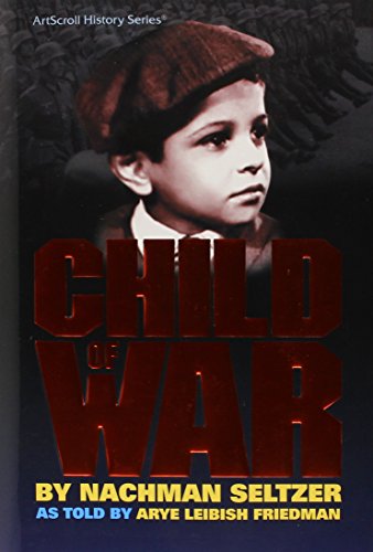 [9781422608869] Child of War (Artscroll History)