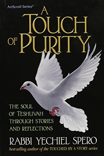 [9781422610084] Touch of Purity: The Soul of Teshuvah Through Stories and Reflections