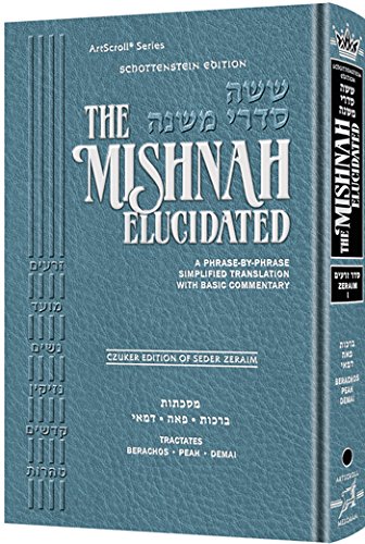 [9781422617861] Mishnah Elucidated Volume 1 in the Series | Seder Zeraim Volume 1 | Schottenstein Edition 
