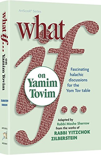 [9781422619254] What If…on Yamim Tovim
