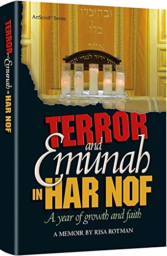[9781422619483] Terror and Emunah in Har Nof