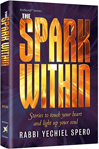 [9781422622889] The Spark Within: Stories to touch your heart and ignite your soul