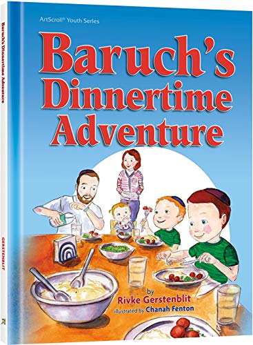 [9781422623701] Baruch’s Dinnertime Adventure