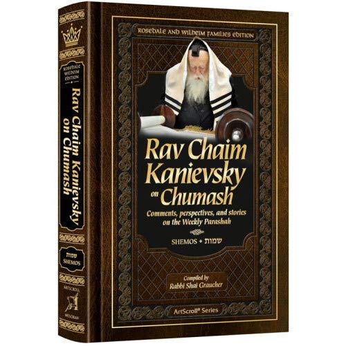[9781422625545] Rav Chaim Kanievsky on Chumash - Shemos
