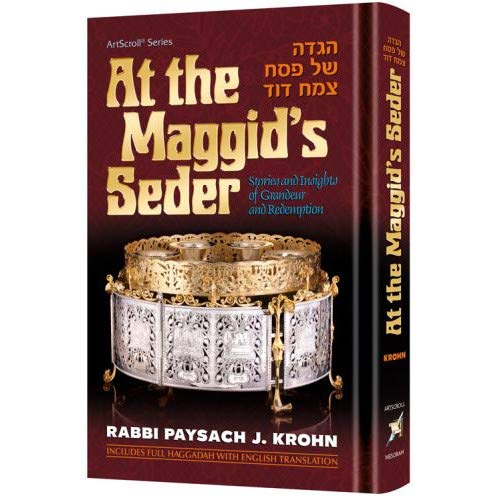 [9781422625750] At The Maggid's Seder - Stories and Insights of Grandeur and Redemption