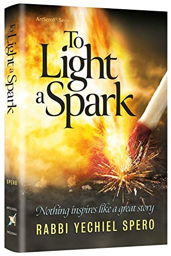 [9781422627907] To Light A Spark