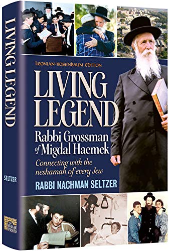 [9781422628089] The Living Legend: Rabbi Grossman of Migdal Haemek