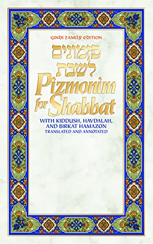 [9781422628447] Pizmonim for Shabbat: Gindi Family Edition